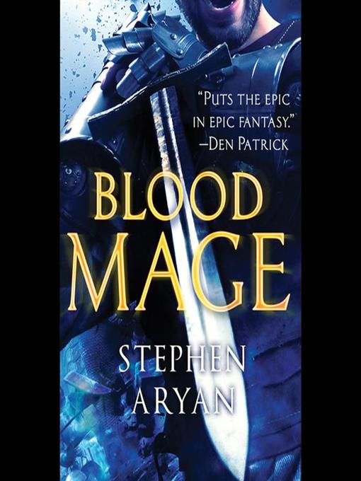 Title details for Bloodmage by Stephen Aryan - Available